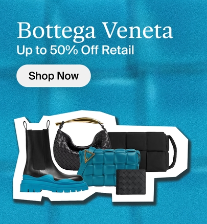 Bottega-Veneta-up-to-50_-off-retail_SecondaryB.png